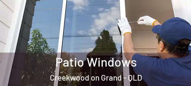  Patio Windows Creekwood on Grand - QLD
