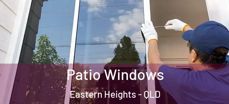  Patio Windows Eastern Heights - QLD