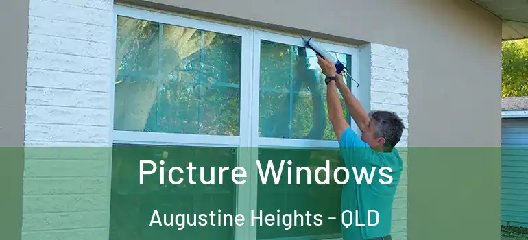  Picture Windows Augustine Heights - QLD