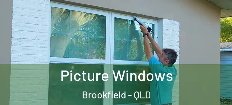  Picture Windows Brookfield - QLD