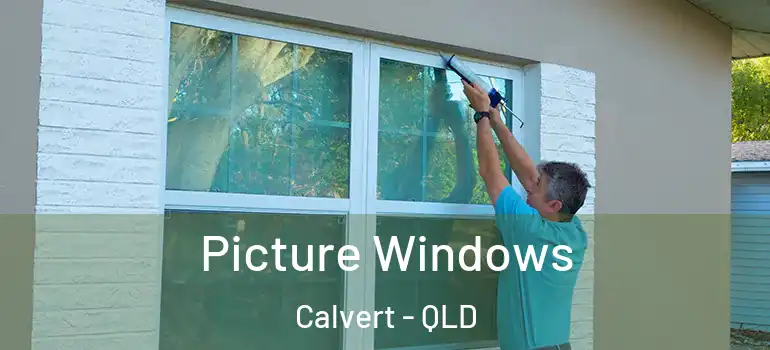  Picture Windows Calvert - QLD
