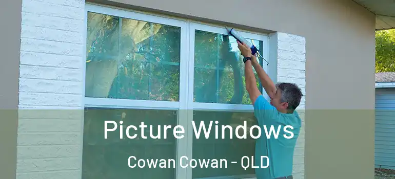  Picture Windows Cowan Cowan - QLD