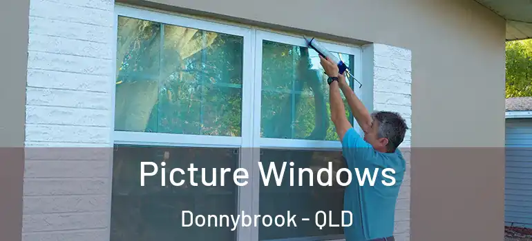  Picture Windows Donnybrook - QLD