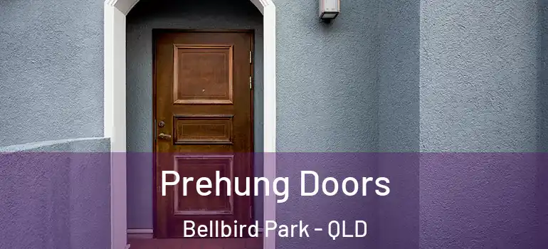  Prehung Doors Bellbird Park - QLD