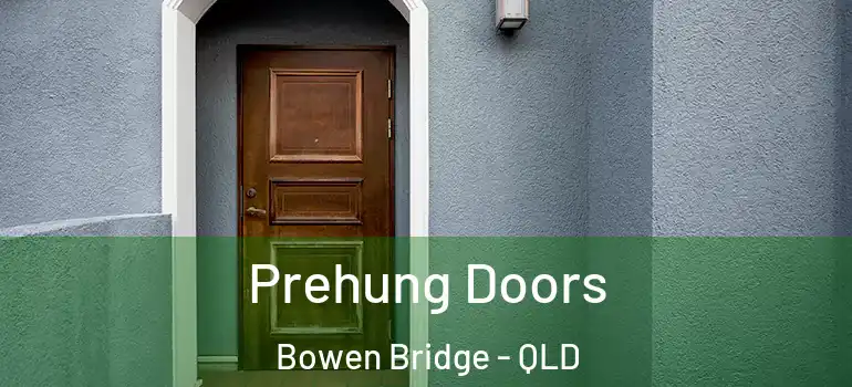  Prehung Doors Bowen Bridge - QLD