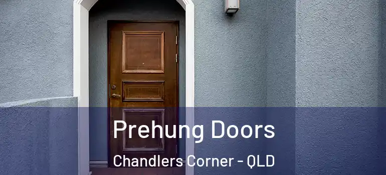  Prehung Doors Chandlers Corner - QLD