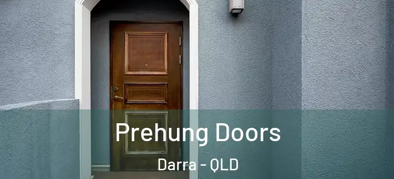  Prehung Doors Darra - QLD