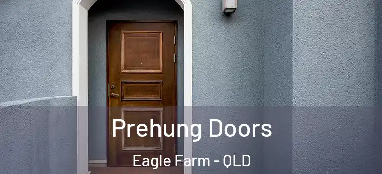  Prehung Doors Eagle Farm - QLD