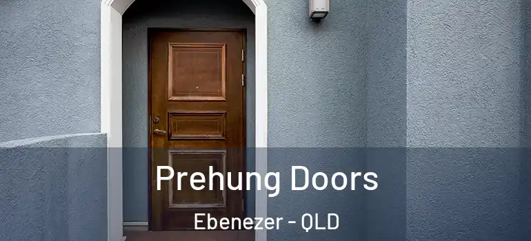  Prehung Doors Ebenezer - QLD