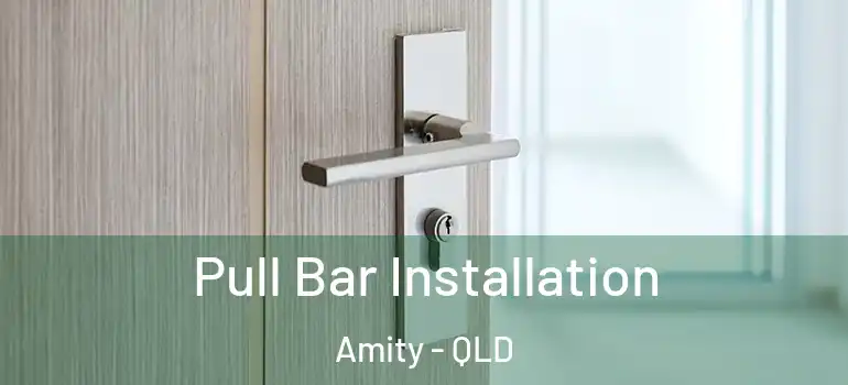  Pull Bar Installation Amity - QLD