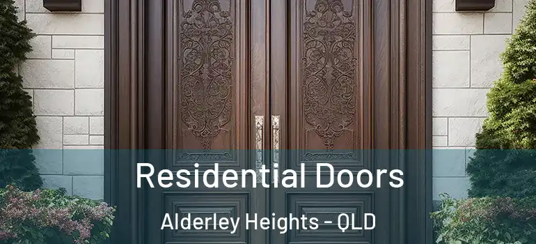  Residential Doors Alderley Heights - QLD
