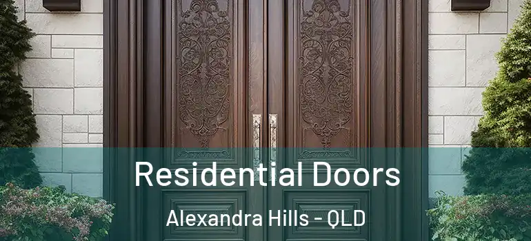  Residential Doors Alexandra Hills - QLD