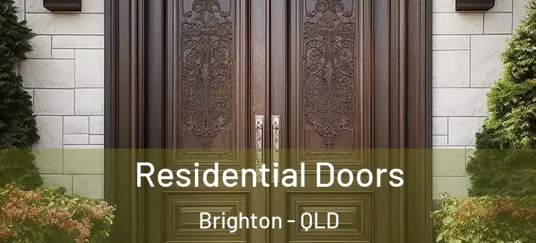  Residential Doors Brighton - QLD