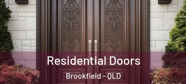  Residential Doors Brookfield - QLD
