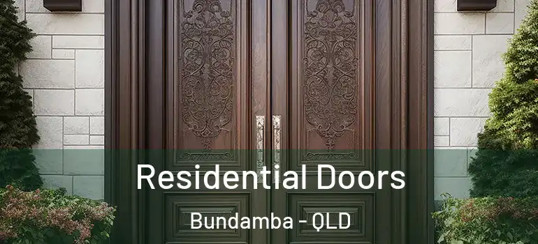  Residential Doors Bundamba - QLD