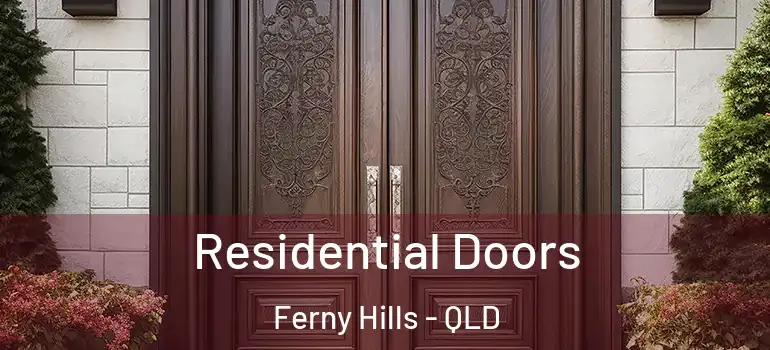  Residential Doors Ferny Hills - QLD
