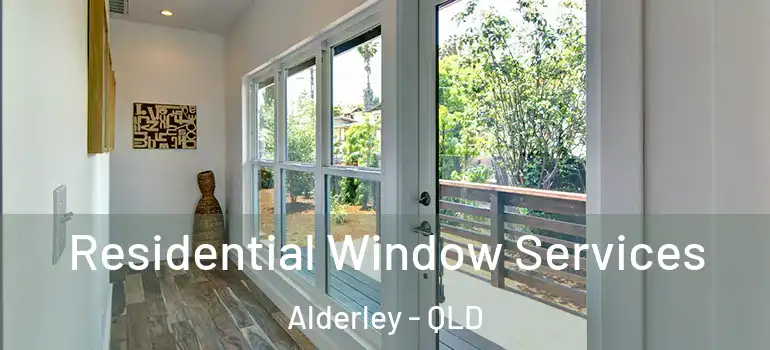  Residential Window Services Alderley - QLD