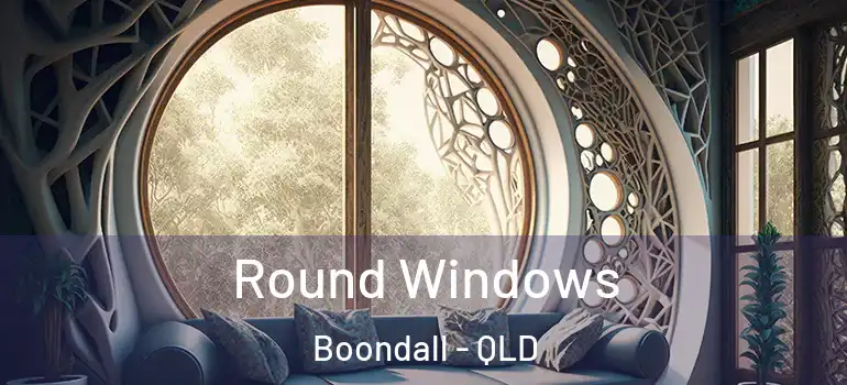  Round Windows Boondall - QLD