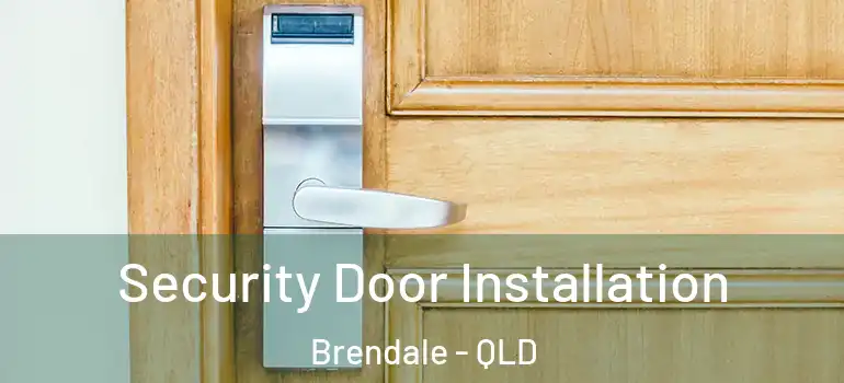  Security Door Installation Brendale - QLD