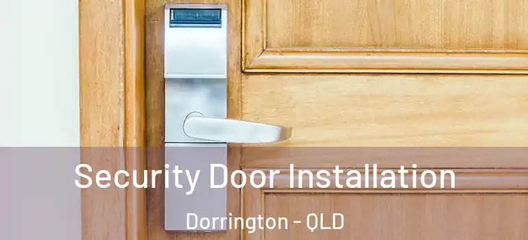  Security Door Installation Dorrington - QLD