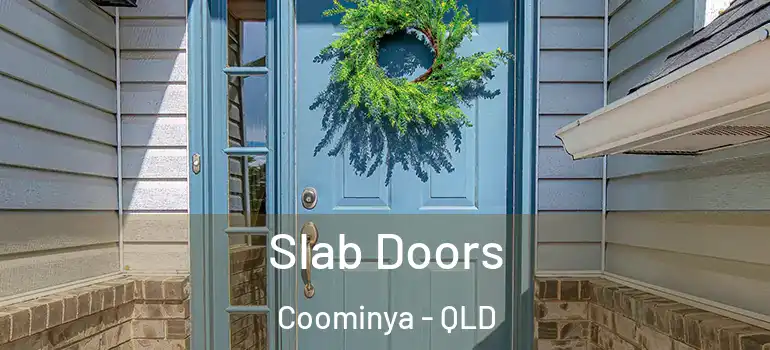 Slab Doors Coominya - QLD