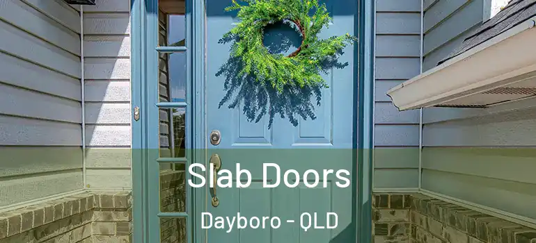  Slab Doors Dayboro - QLD