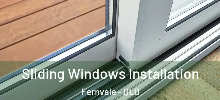  Sliding Windows Installation Fernvale - QLD