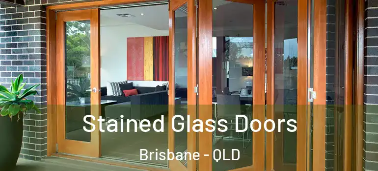  Stained Glass Doors Brisbane - QLD