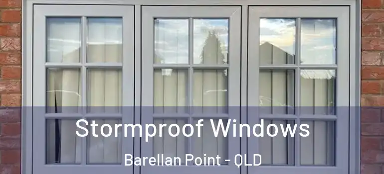  Stormproof Windows Barellan Point - QLD