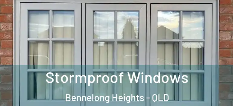  Stormproof Windows Bennelong Heights - QLD