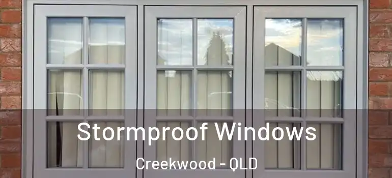 Stormproof Windows Creekwood - QLD