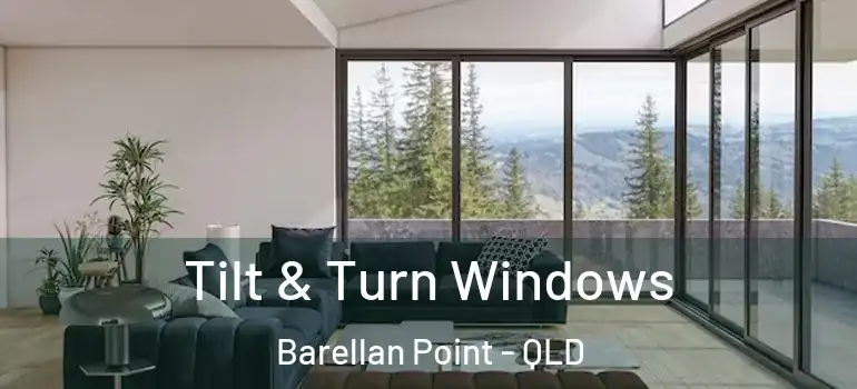  Tilt & Turn Windows Barellan Point - QLD