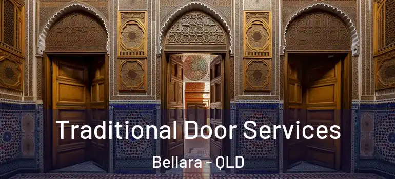  Traditional Door Services Bellara - QLD
