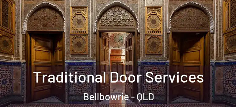  Traditional Door Services Bellbowrie - QLD