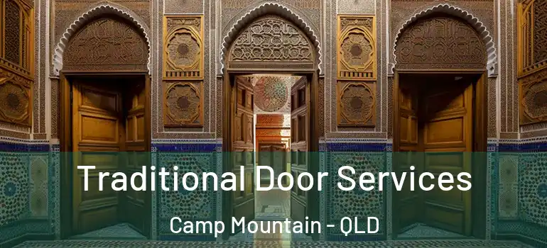  Traditional Door Services Camp Mountain - QLD