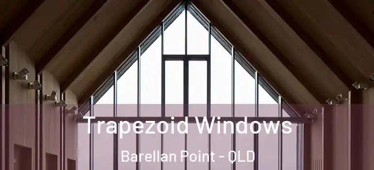  Trapezoid Windows Barellan Point - QLD