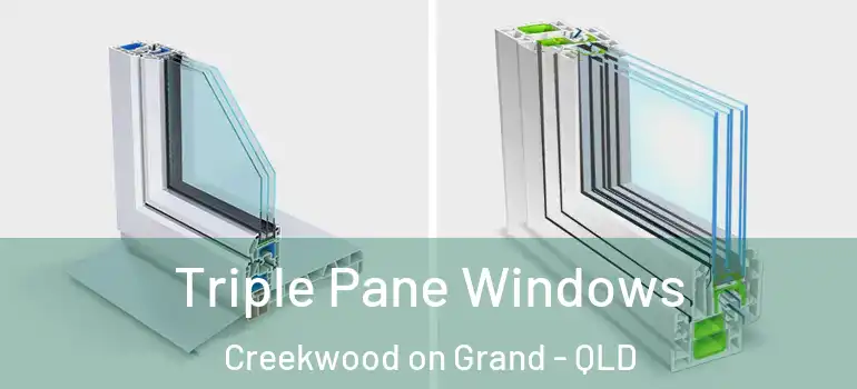  Triple Pane Windows Creekwood on Grand - QLD