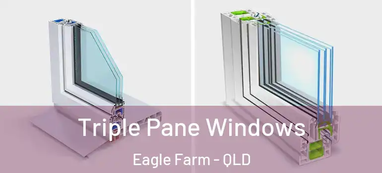  Triple Pane Windows Eagle Farm - QLD