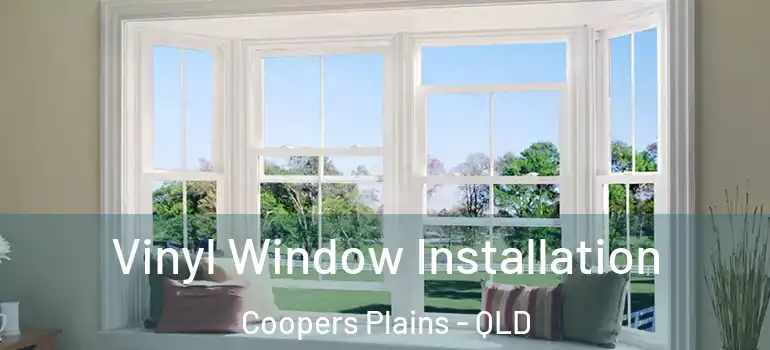  Vinyl Window Installation Coopers Plains - QLD