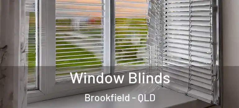  Window Blinds Brookfield - QLD