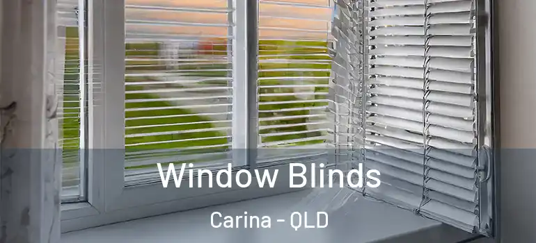  Window Blinds Carina - QLD