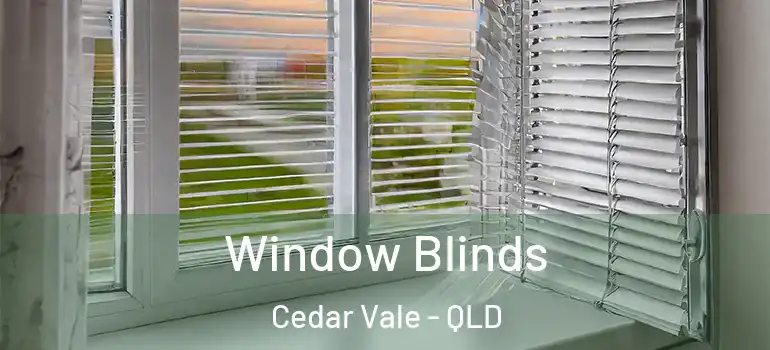  Window Blinds Cedar Vale - QLD