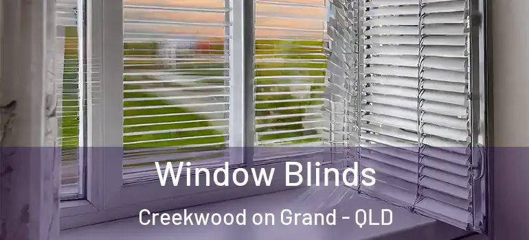  Window Blinds Creekwood on Grand - QLD