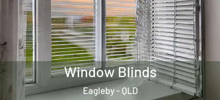  Window Blinds Eagleby - QLD