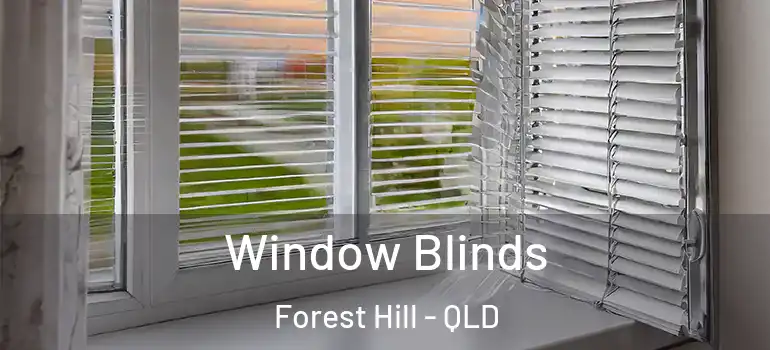  Window Blinds Forest Hill - QLD