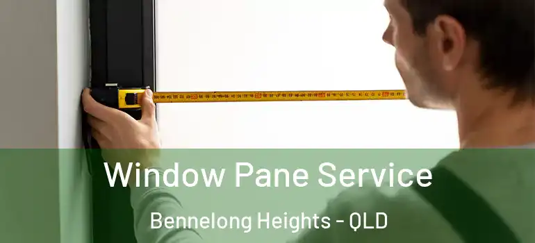  Window Pane Service Bennelong Heights - QLD