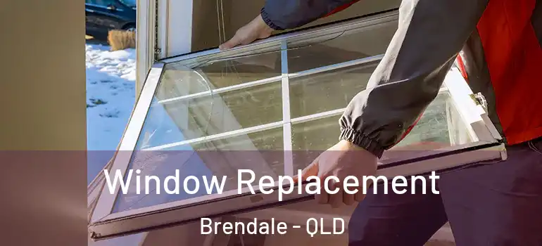  Window Replacement Brendale - QLD