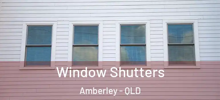  Window Shutters Amberley - QLD