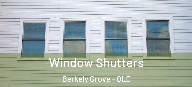  Window Shutters Berkely Grove - QLD