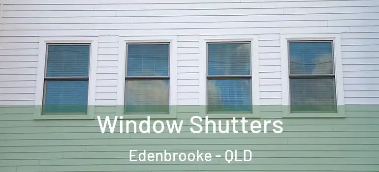  Window Shutters Edenbrooke - QLD